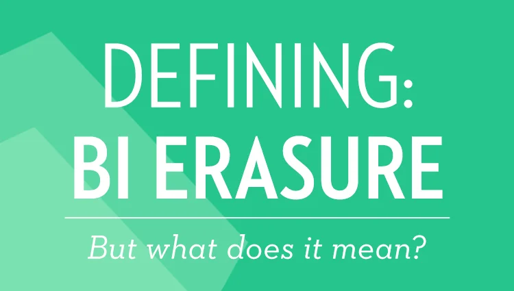 defining-bi erasure.jpg