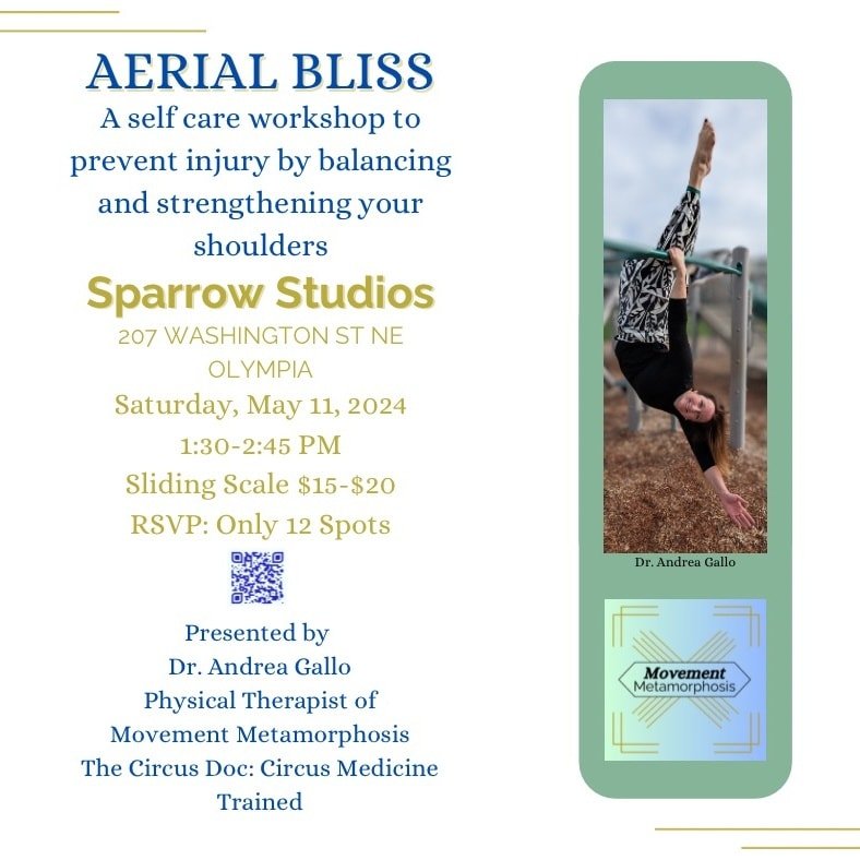 There is still space in Dr Andrea Gallo's AERIAL BLISS self-care workshop next weekend! For new or continuing aerialists/handstanders/acrobats, this is a great way to learn how to keep your shoulders safe and healthy while challenging them with circu