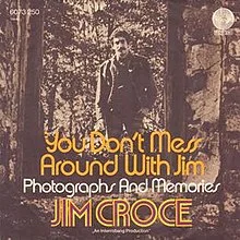 Song of the Day: You Don't Mess Around with Jim