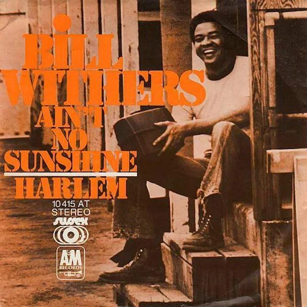 Song of the Day: Ain't No Sunshine