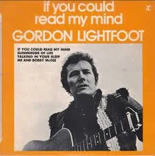 Song of the Day: If You Could Read My Mind