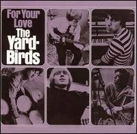 Song of the Day: For Your Love