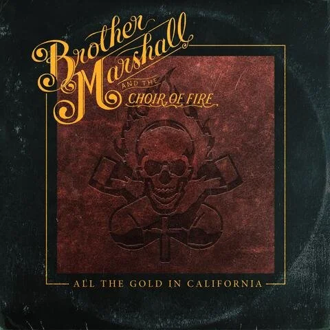 Song of the Day: All The Gold in California
