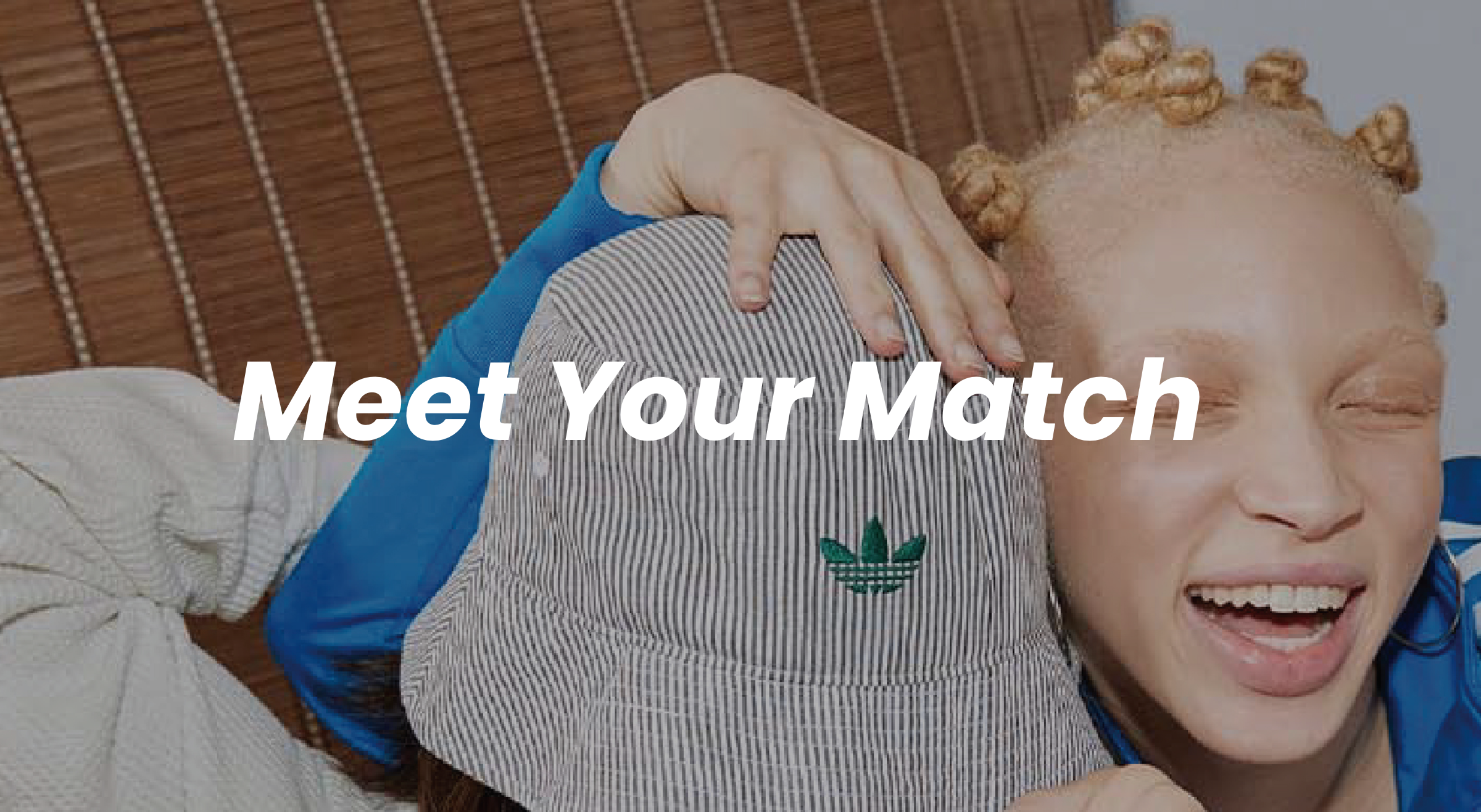 adidas lets you 'Meet Your Match'