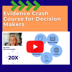 Evidence Crash Course for EdTech Decision Makers