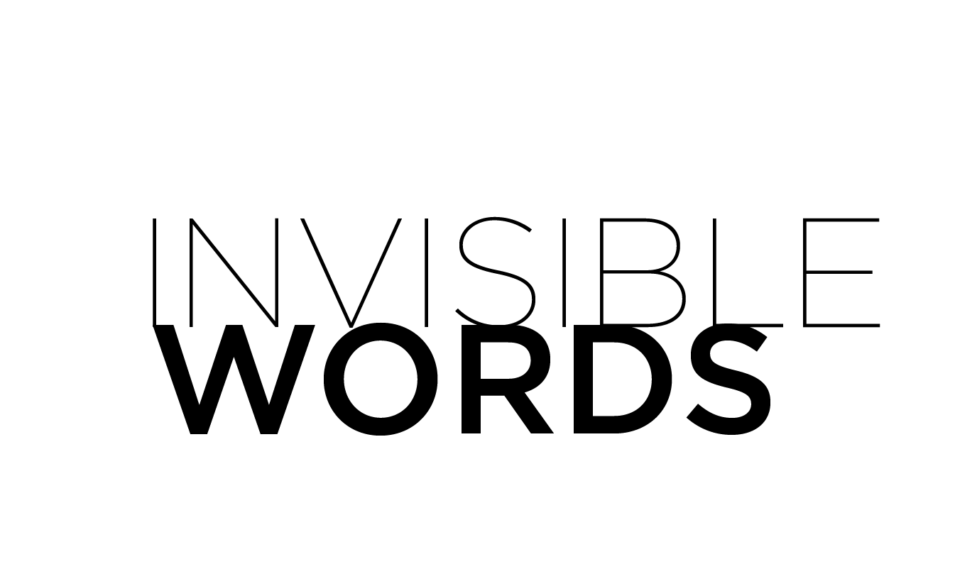 INVISIBLE WORDS 