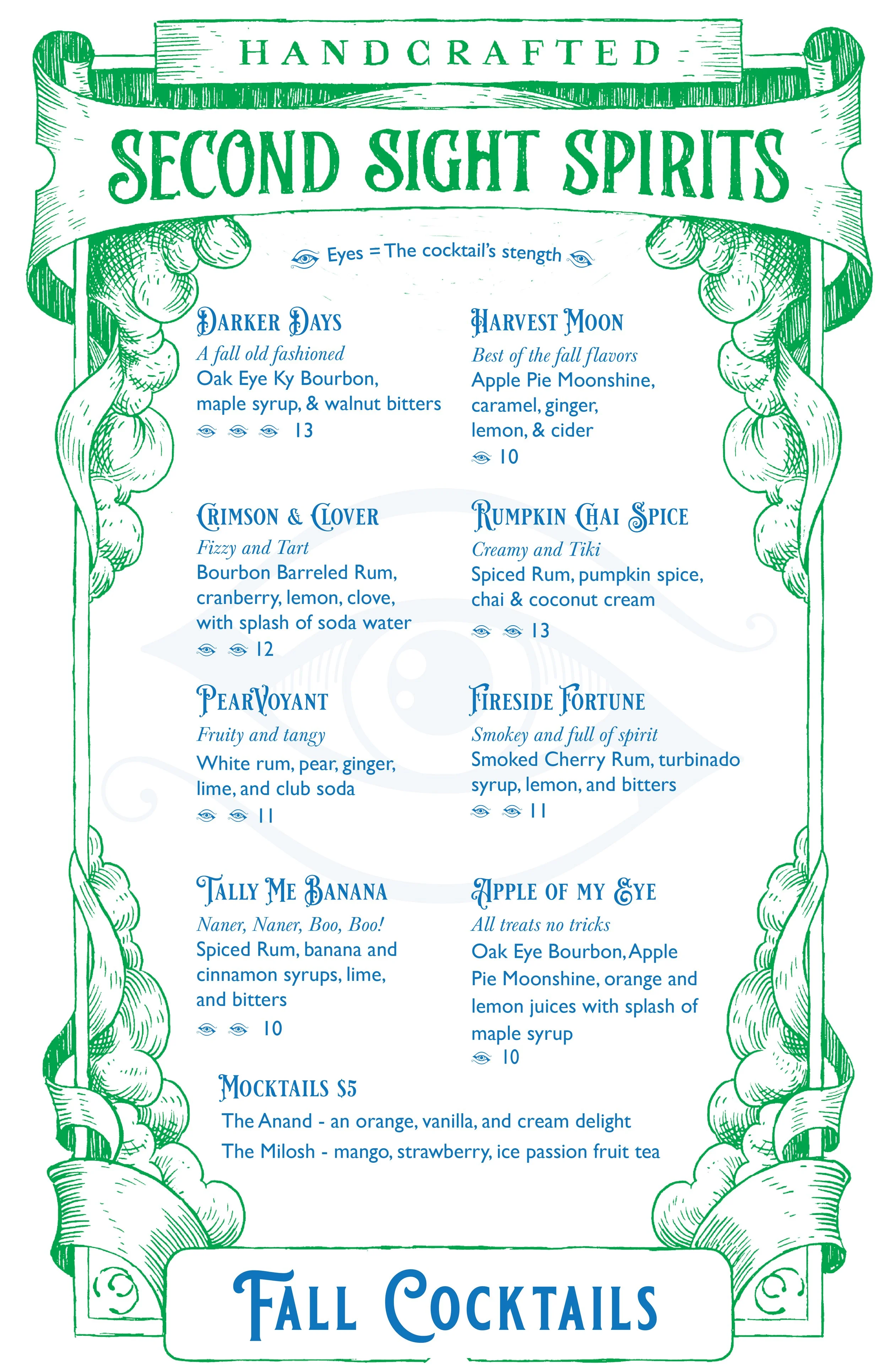 The fall cocktail menu from Second Sight crafted with spirits made in house. The menu features fall flavors like maple, cranberry, and clove by using syrups made in house.