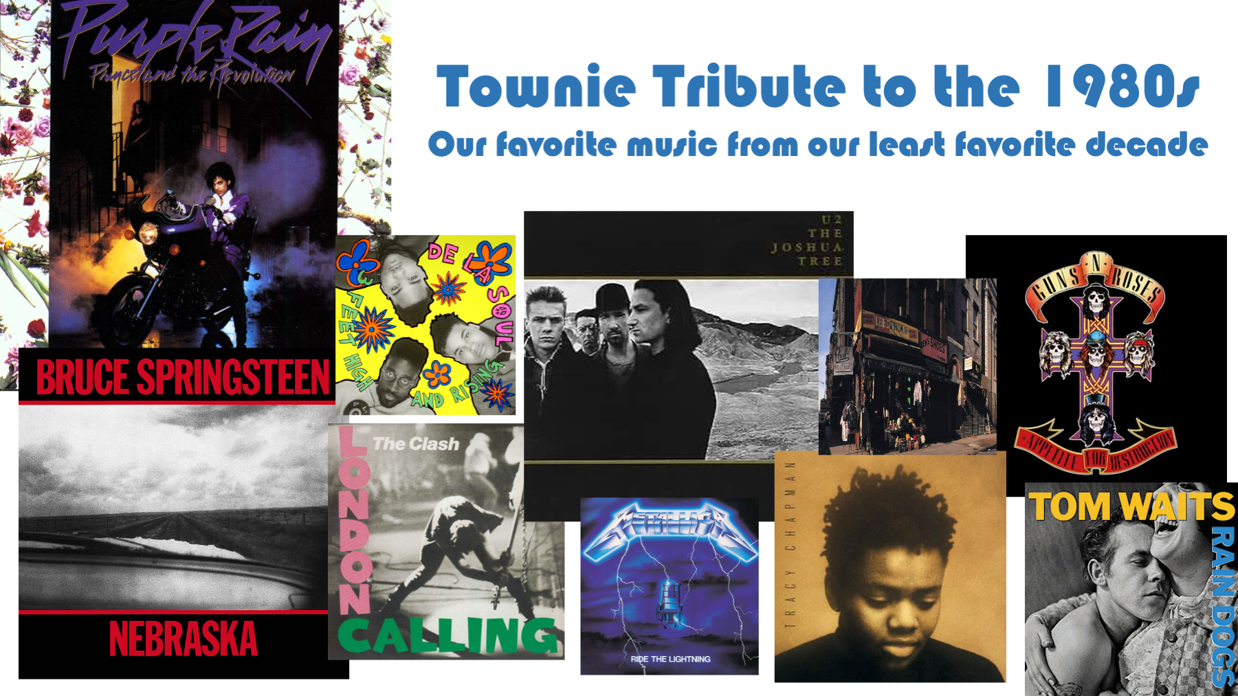 A Townie Tribute to the 80s