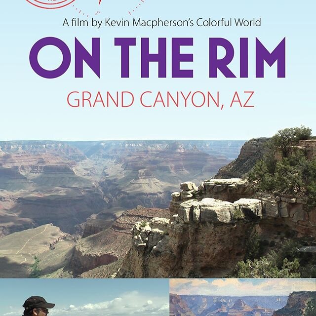 Join master plein air artist, Kevin Macpherson in this demonstration, as he shares his knowledge of painting from life on the edge of one of America&rsquo;s grandest views, &ldquo;On the Rim&rdquo; of the Grand Canyon. Coming soon.
https://www.kevinm
