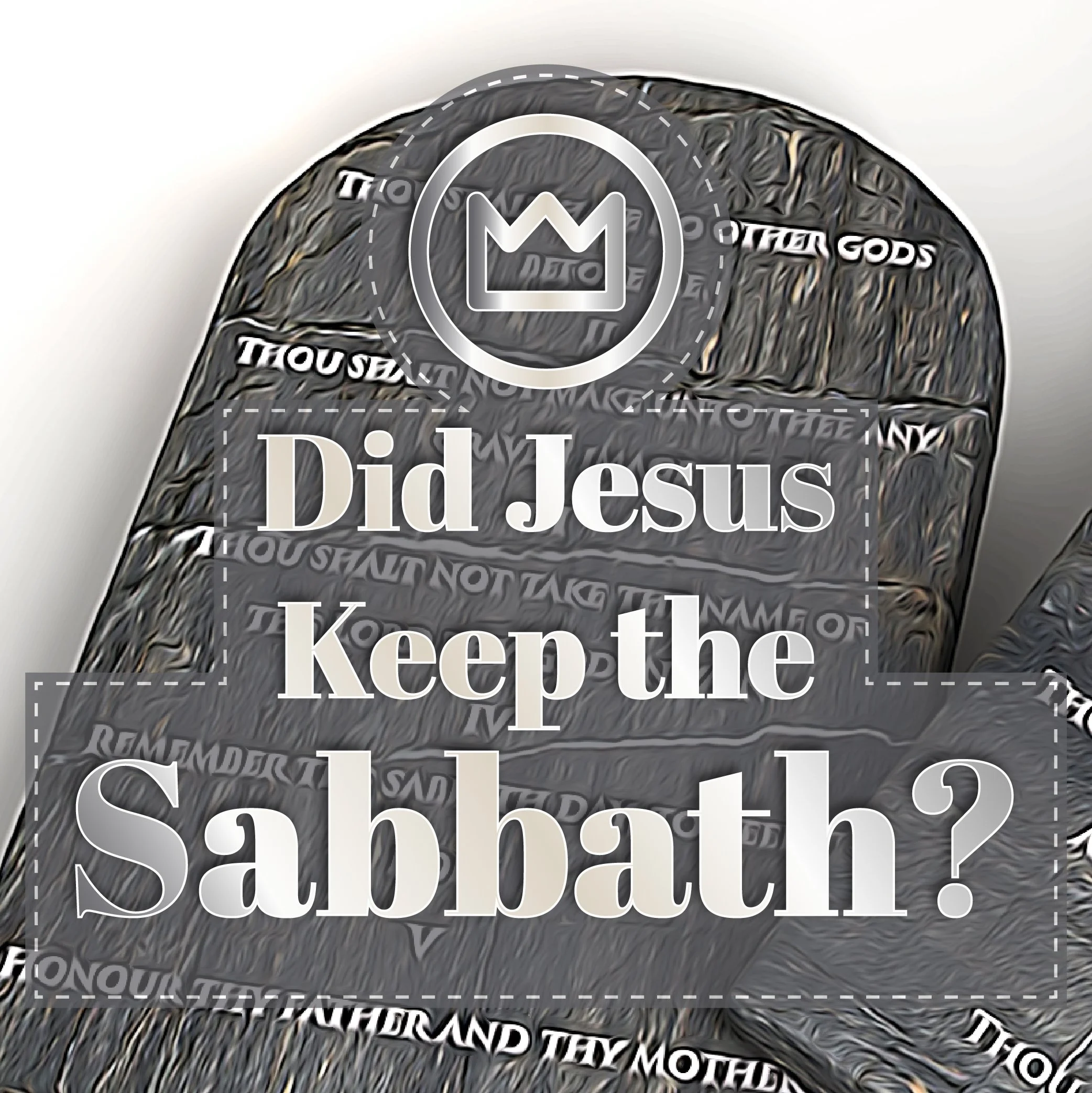 Did Jesus Break the Sabbath? He Upheld It!