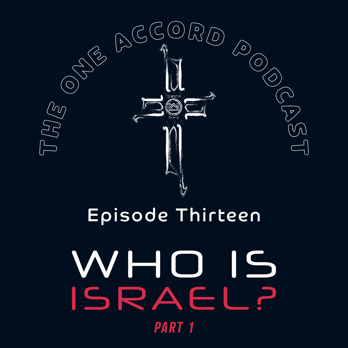 Who is Israel? Part 1 episode artwork
