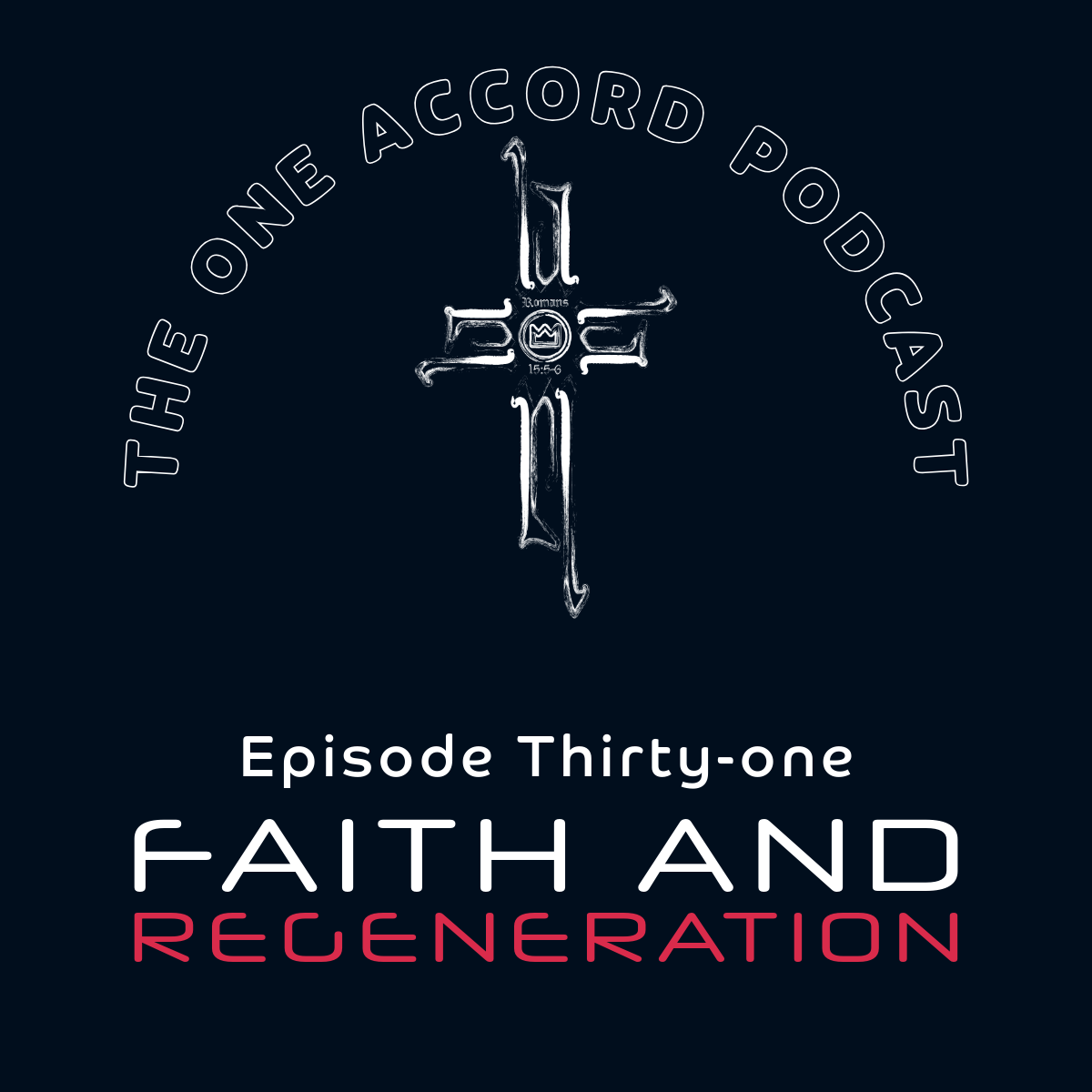 Faith and Regeneration episode artwork