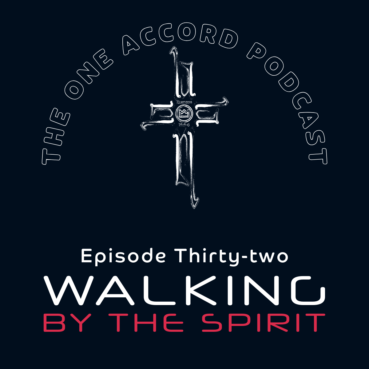 Walking By The Spirit episode artwork