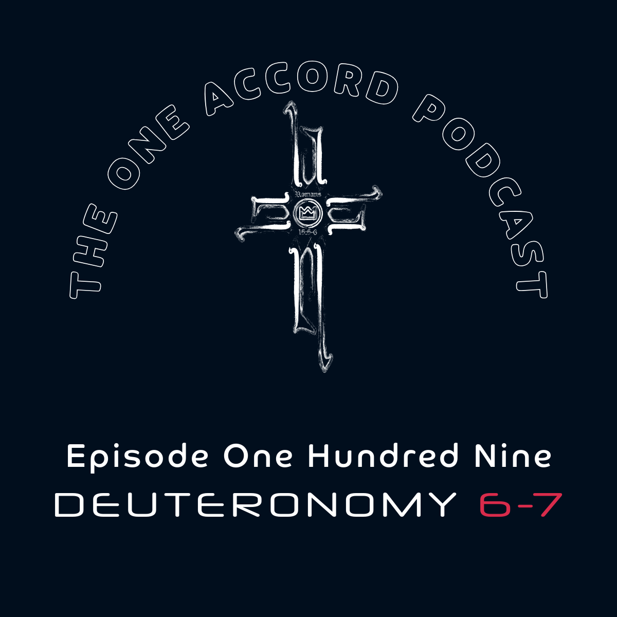 Deuteronomy 6-7 episode artwork