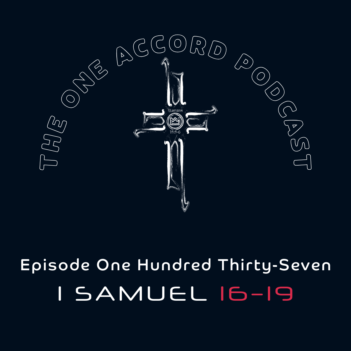 1 Samuel 16–19