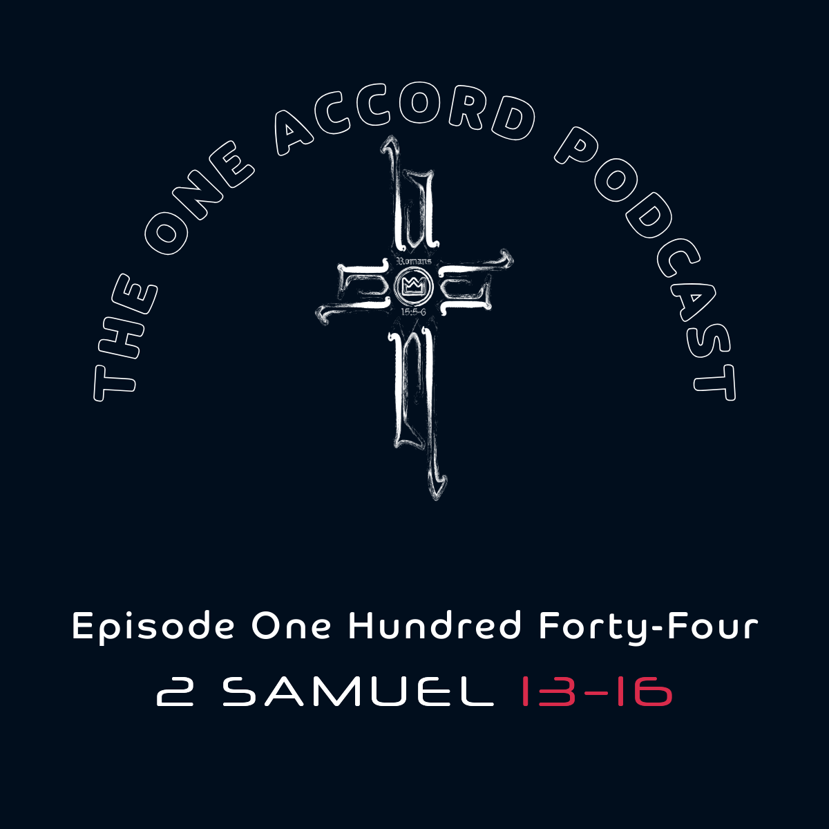 2 Samuel 13–16