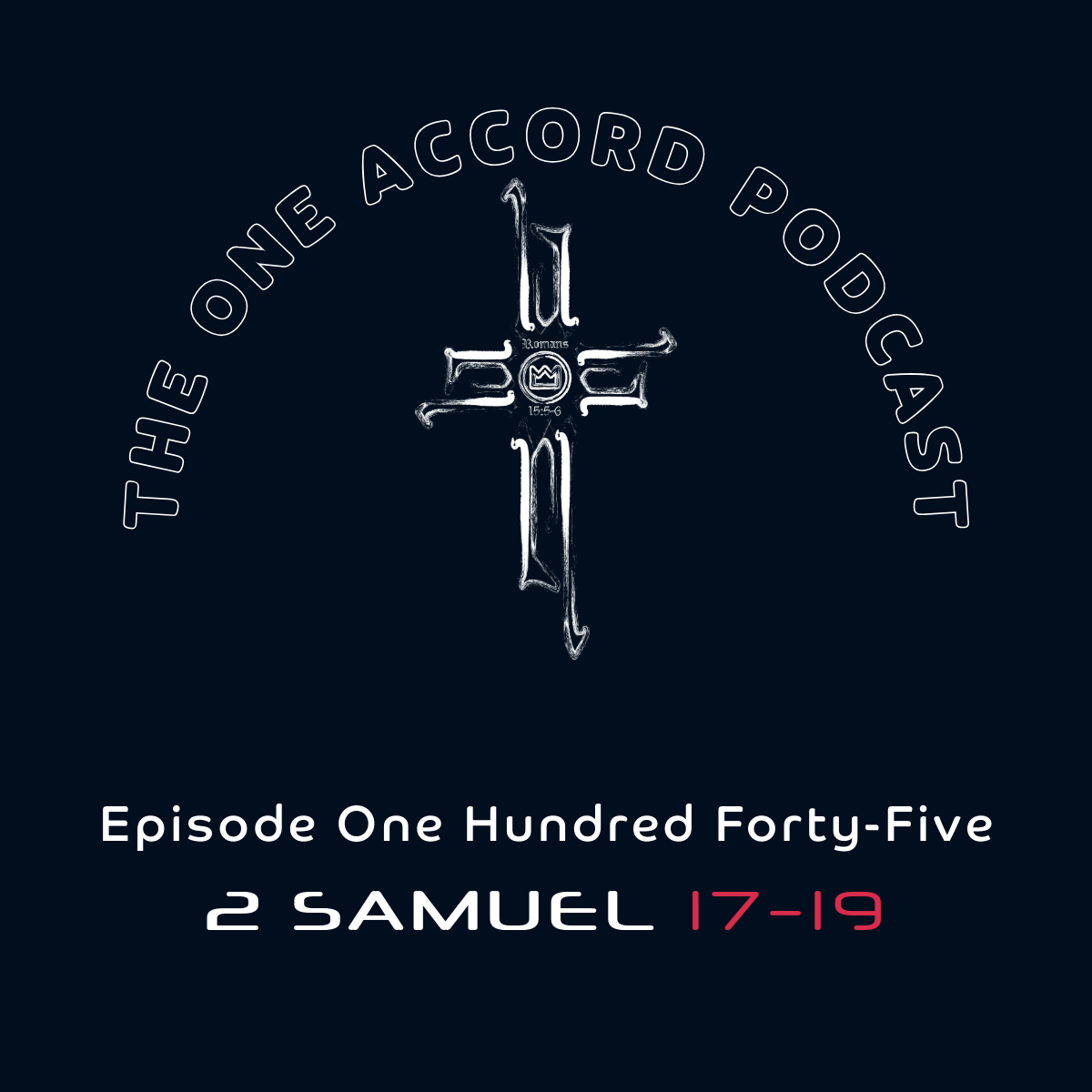 2 Samuel 17–19