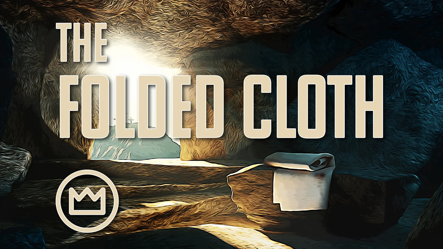 Why Did Jesus Fold The Napkin? Evidence — The Exalted Christ