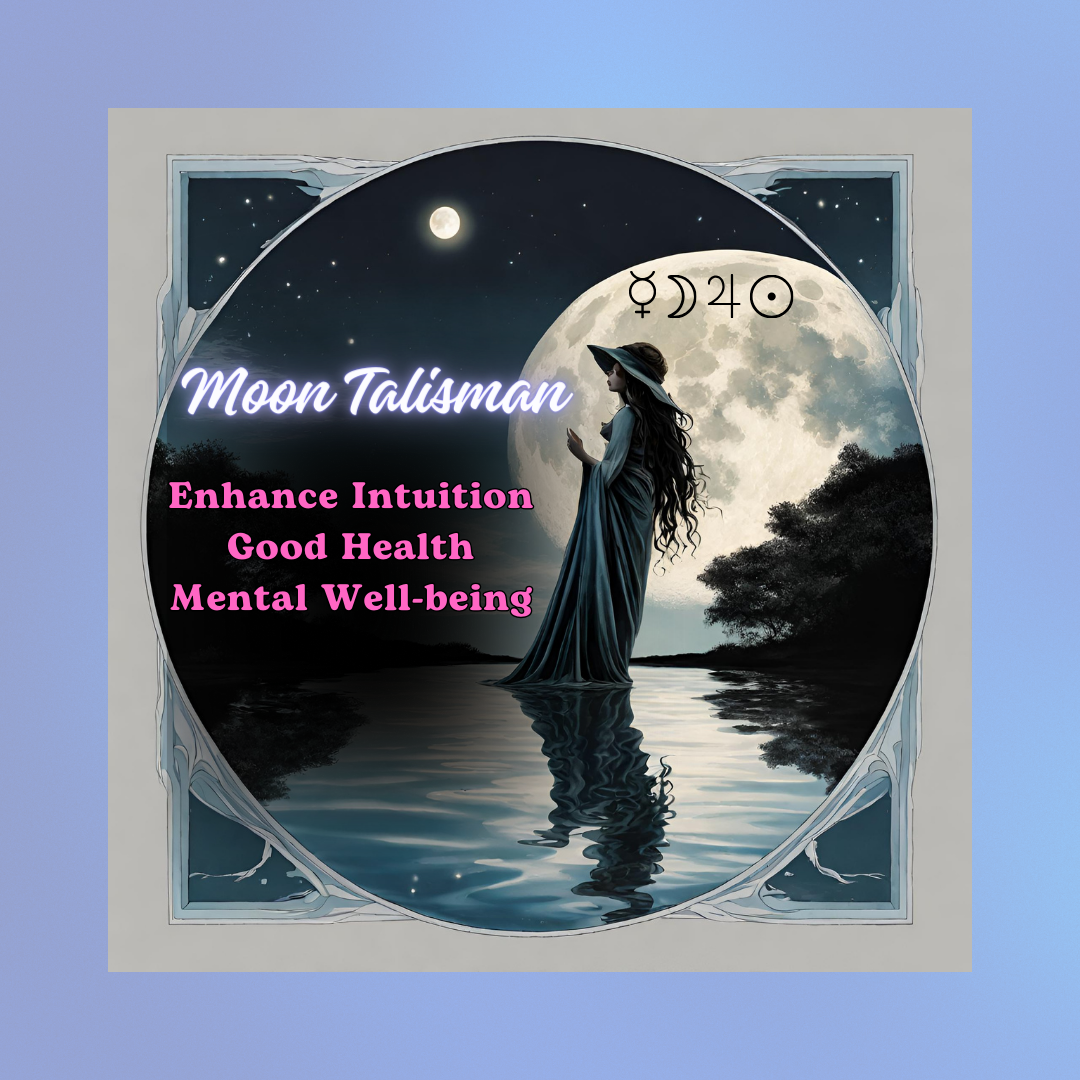The Astrological Moon Talisman