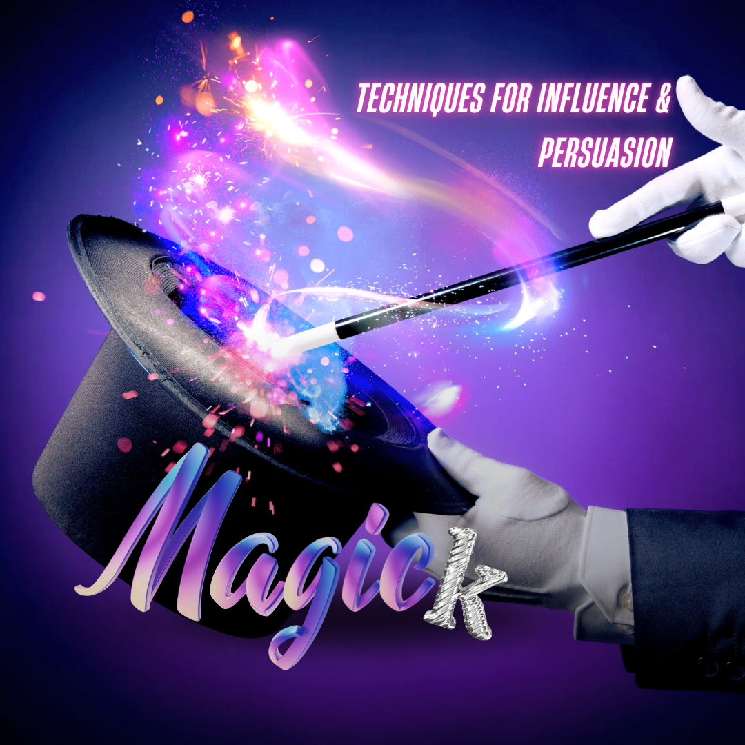 The Magick Inside You: Techniques for Influence and Persuasion | Luxury ...