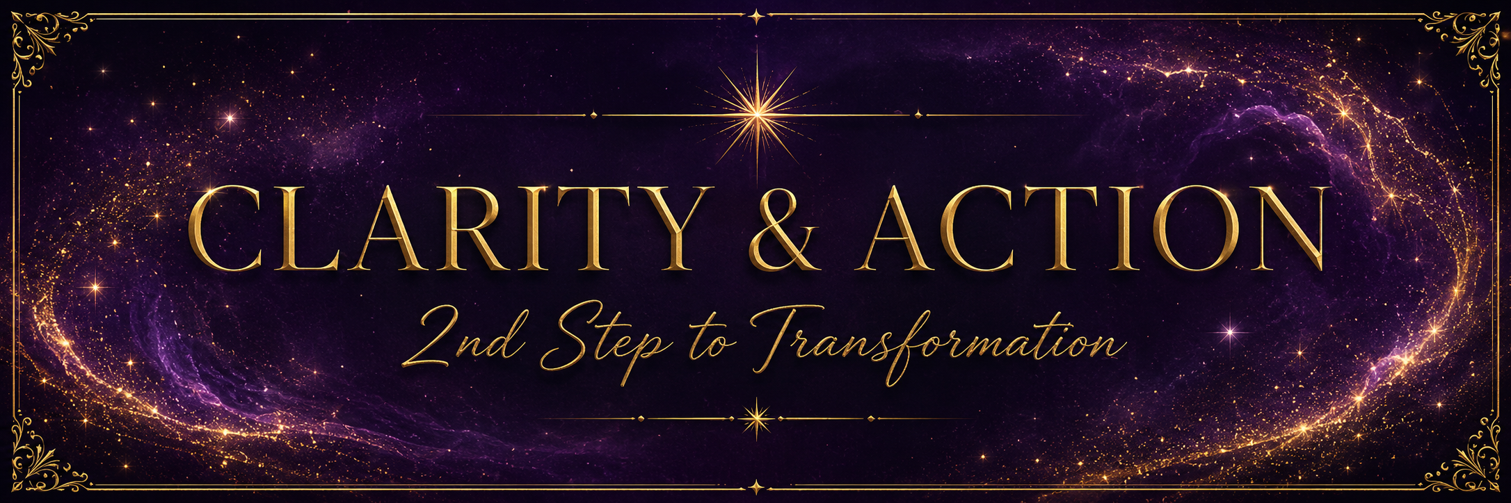 Clarity and Action 2nd Step to Transformation graphic for the Traci Moon Method™.