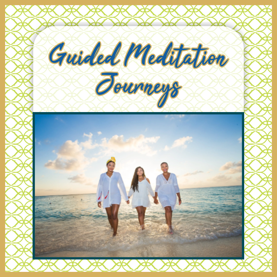Guided Meditation Journeys