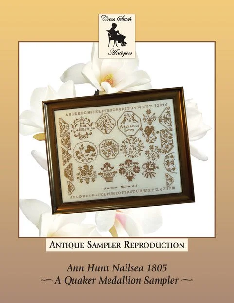 Ann Hunt Nailsea 1805 Quaker Medallion Sampler PDF Download