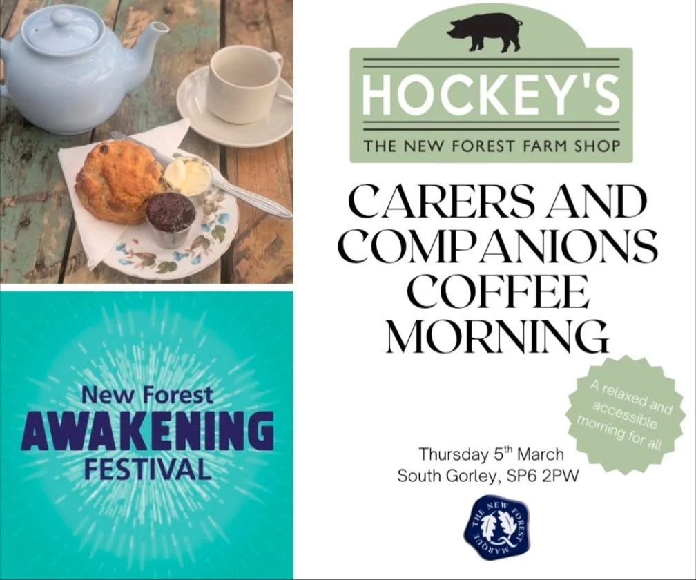 A gentle reminder that our Carers and Companions Coffee Morning is happening this Thursday 5th March at Hockey&rsquo;s Farm Shop, South Gorley 💚

As part of the New Forest Awakening Festival, this is a relaxed and accessible morning designed especia