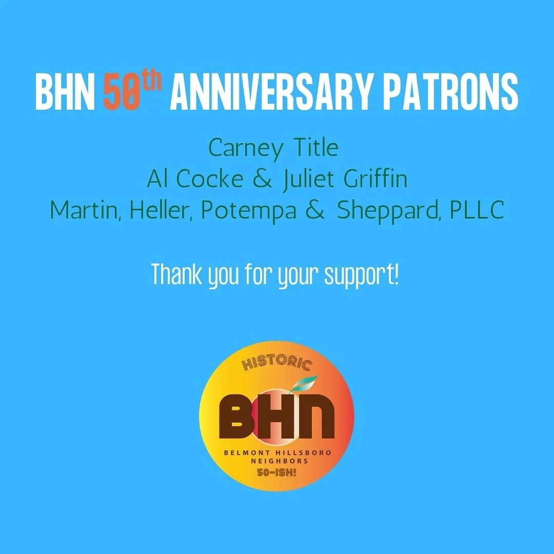 Thank you for your support! 

@carneytitle 
@alcocke &amp; Juliet Griffin
@mhpslaw 

#bhn #neighbors #nashville #community #50