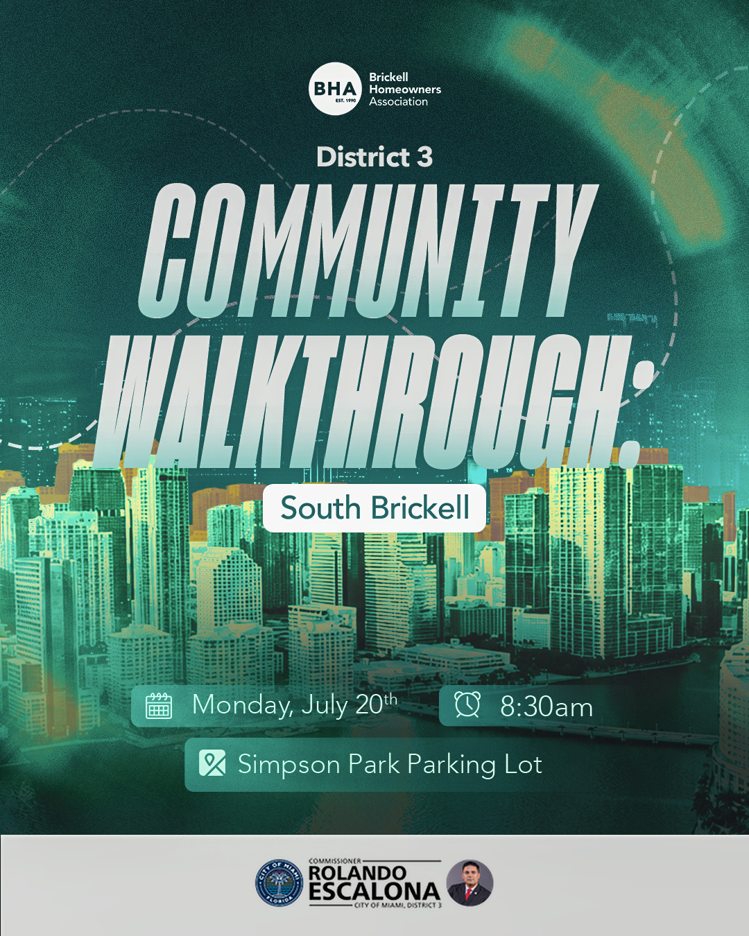 District 3 Community Walkthrough: South Brickell