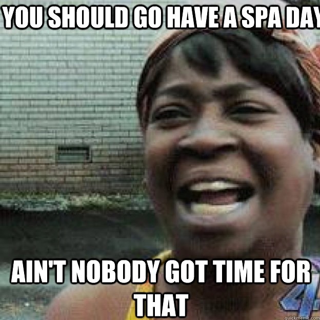 Oh it&rsquo;s the first of the month, you know what that means, rent is due! 
Hope u didn&rsquo;t spend all your monies on Black Friday!! Well how bout you dig yourself into a deeper hole and book yourself a spa day to escape the realities of real li