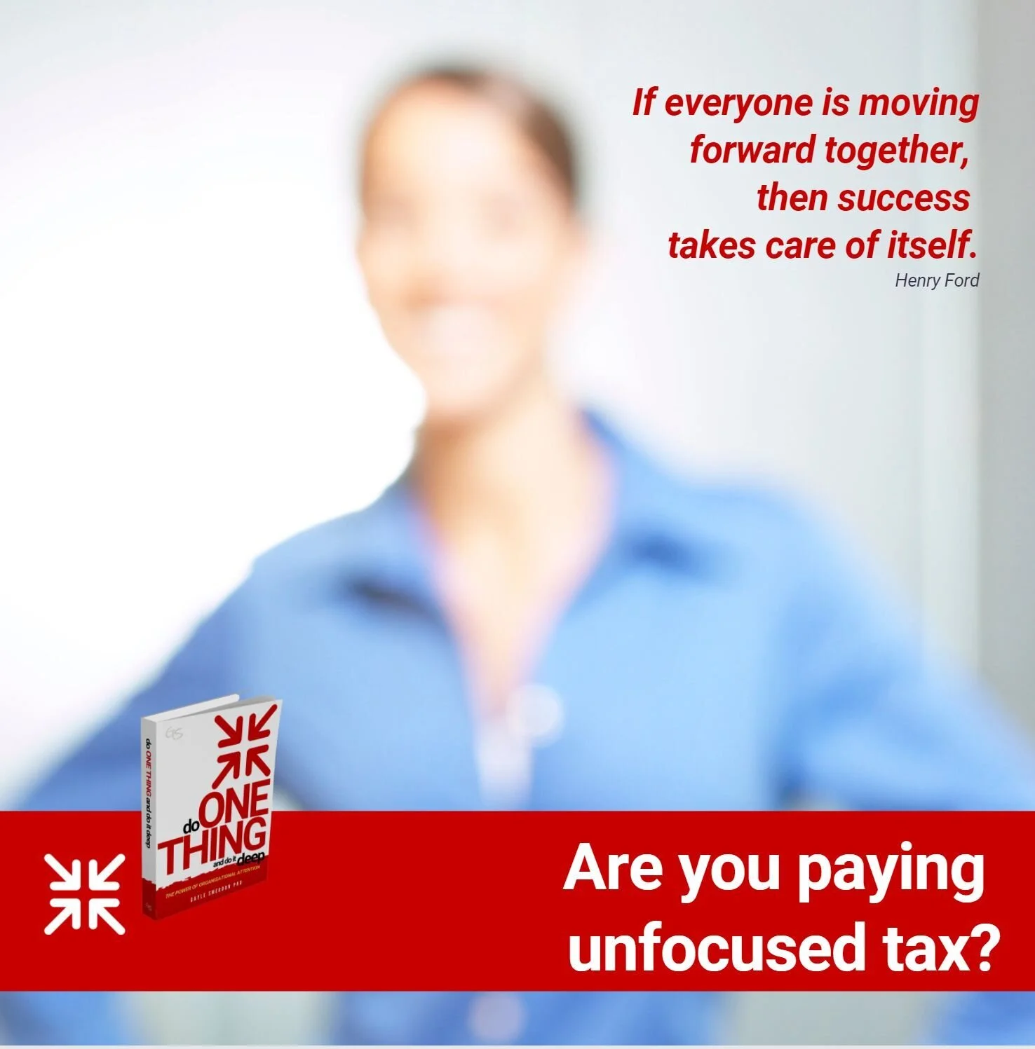 Are you paying an unfocused tax?