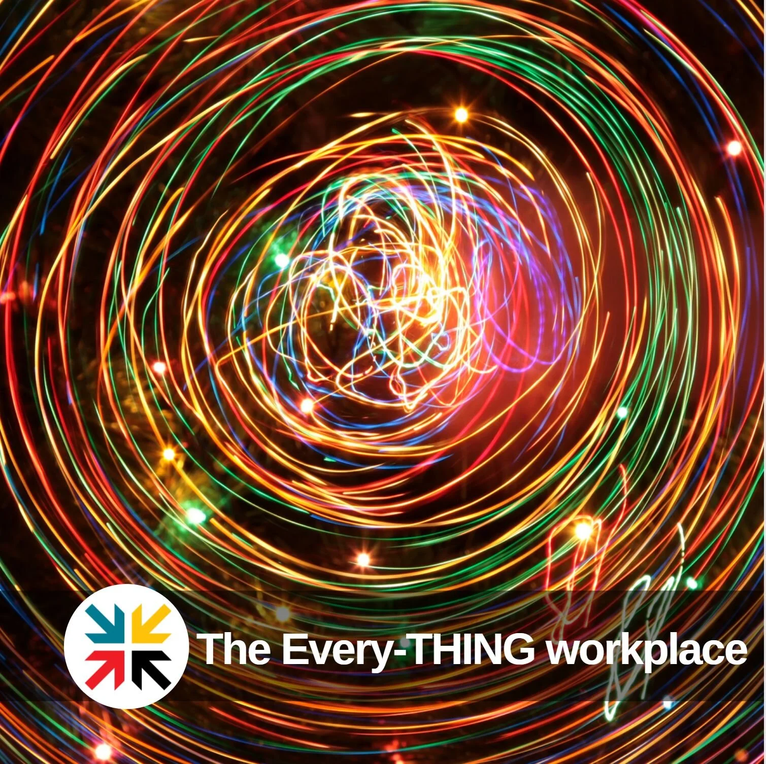 The Every-THING workplace