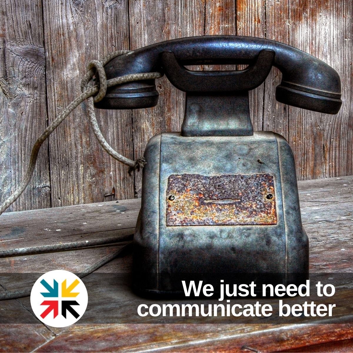 We all just need to communicate better