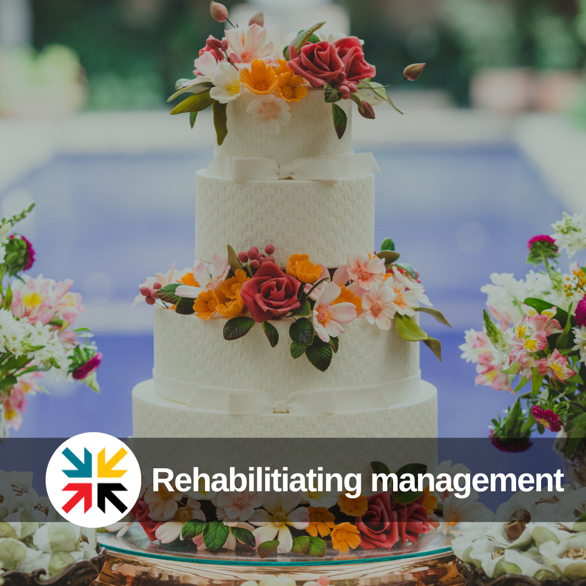 Rehabilitating management
