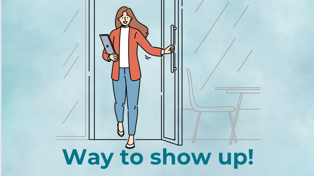 Hey, way to show up!