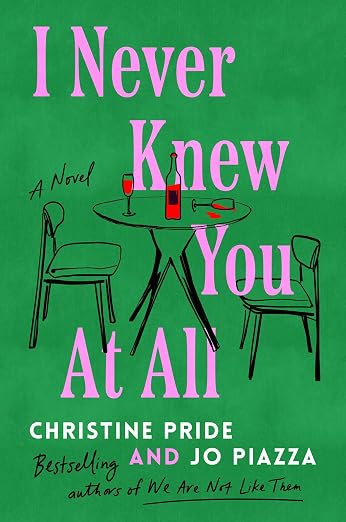 I Never Knew You At All (Atria, 2026)