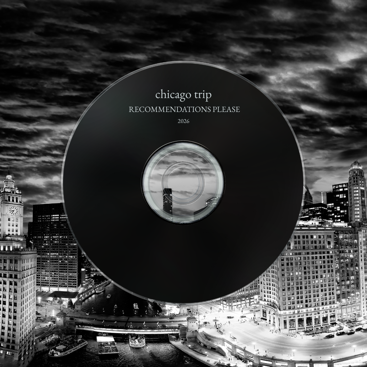 Chicago Trip : Soundtrack Recommendations Needed!