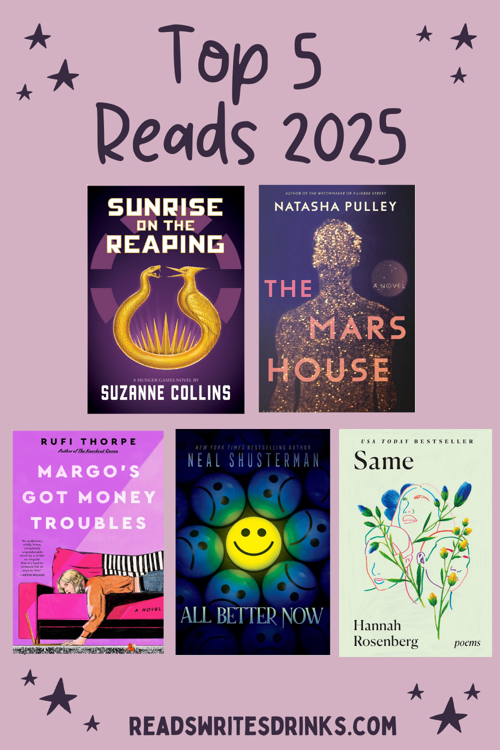Top Five Reads from 2025! — reads writes drinks