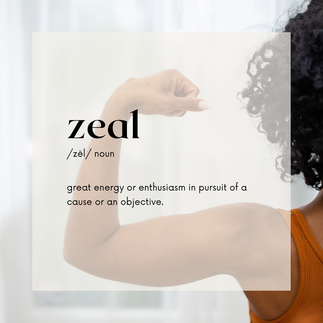 Zeal. | A Weekly Word 2022  