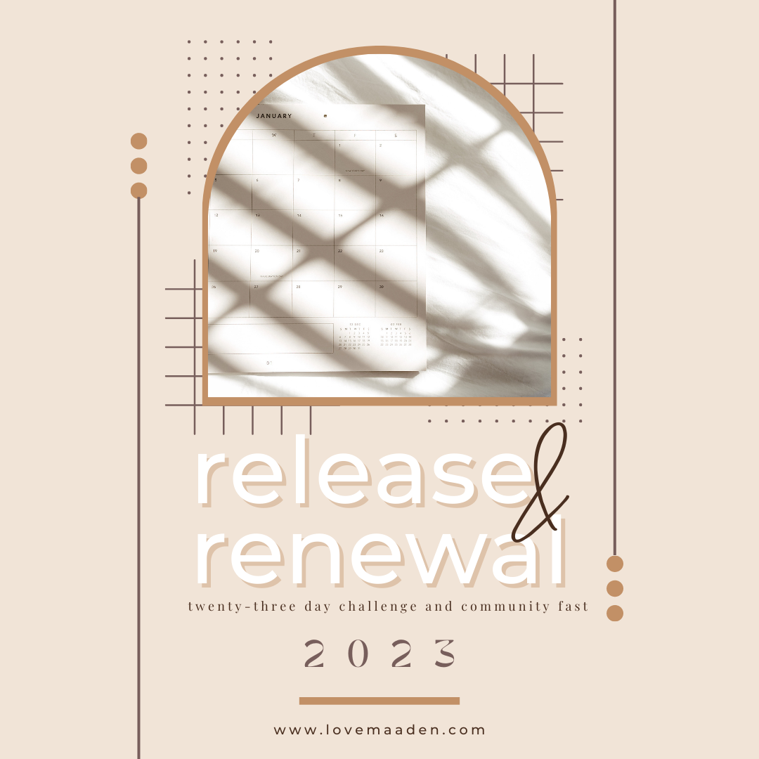 Release &amp; Renewal: Twenty-Three Day Challenge