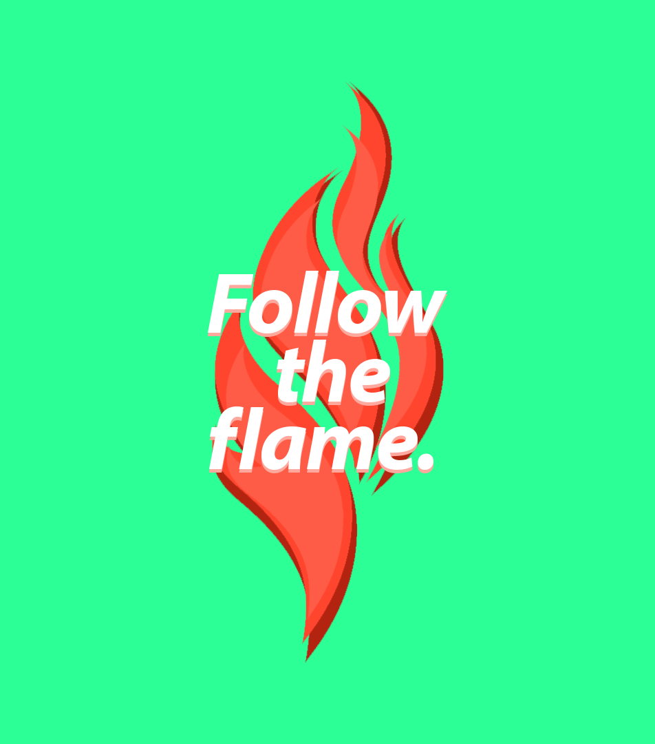 Follow the flame overlap.png