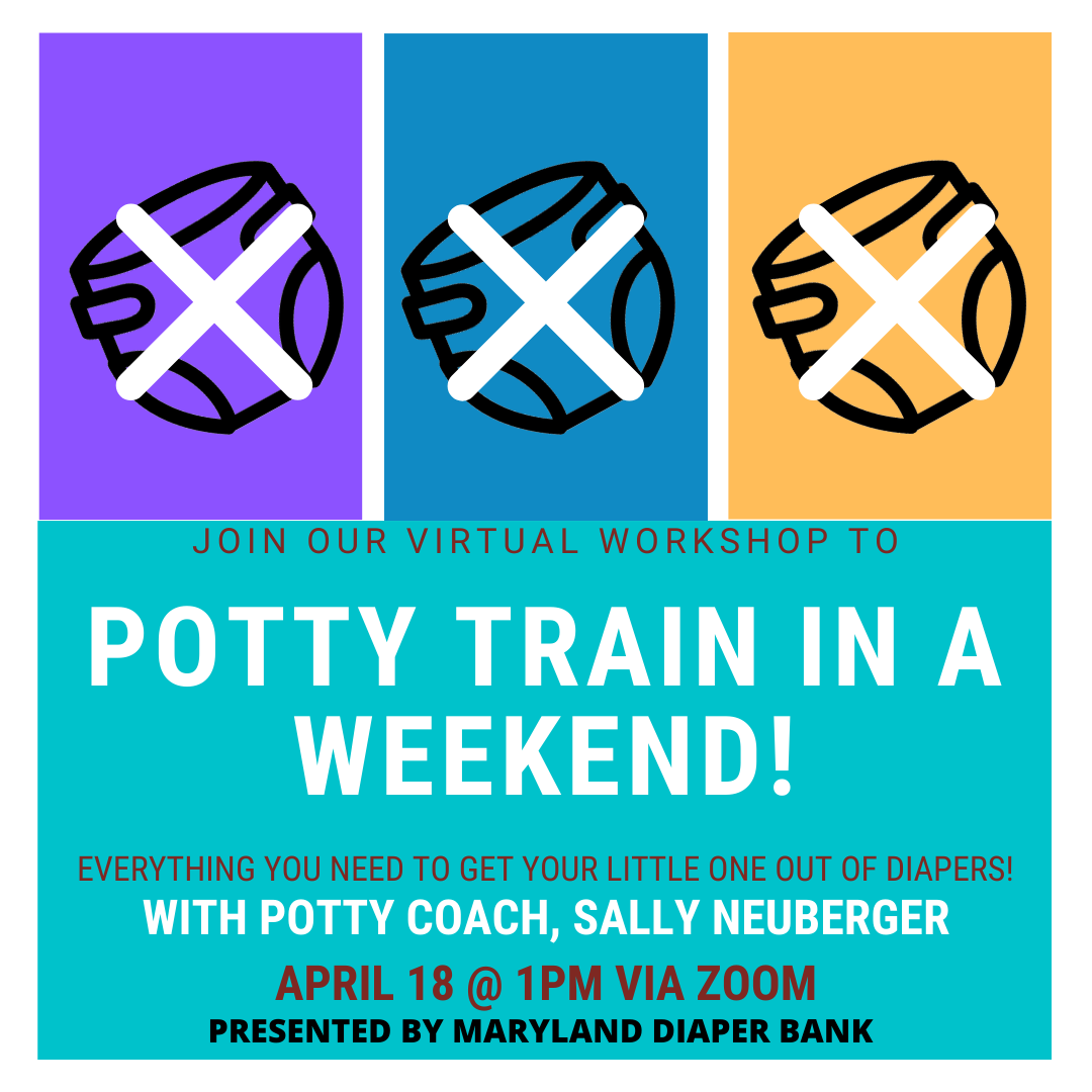 Potty Train in a Weekend — Maryland Diaper Bank