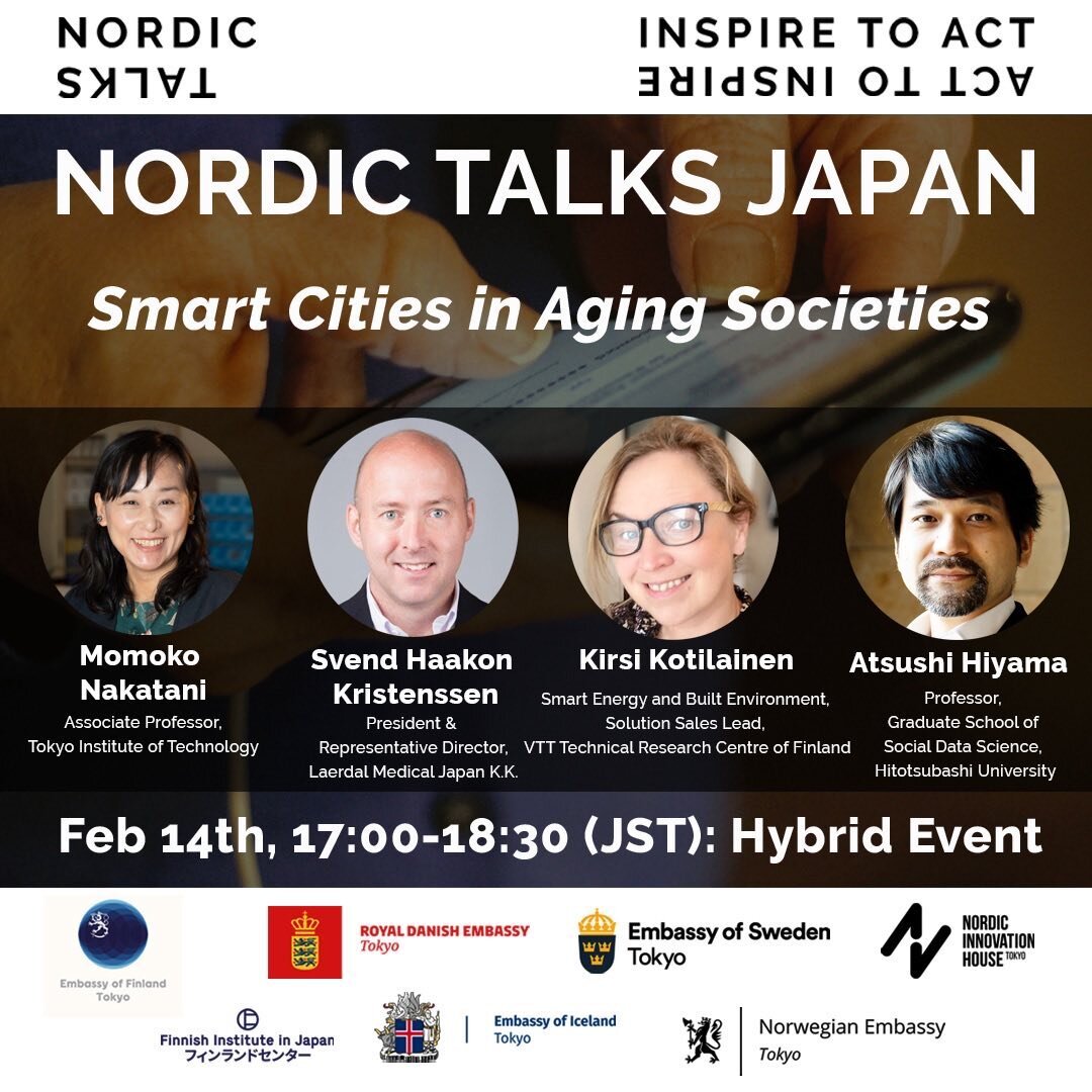 #smartcity #agingsociety #agingpopulation #NordicTalks #NordicTalksJapan

Watch event recording here: https://youtu.be/M27TTLV7Oi0?si=TDhFbrA1ygW2MM7X
