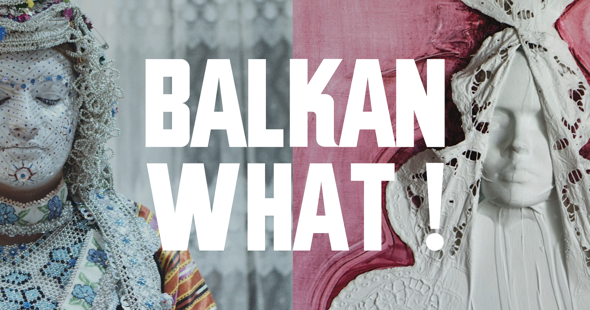 BALKANWHAT_bannerBeculture_2048x1075_V02_white.png
