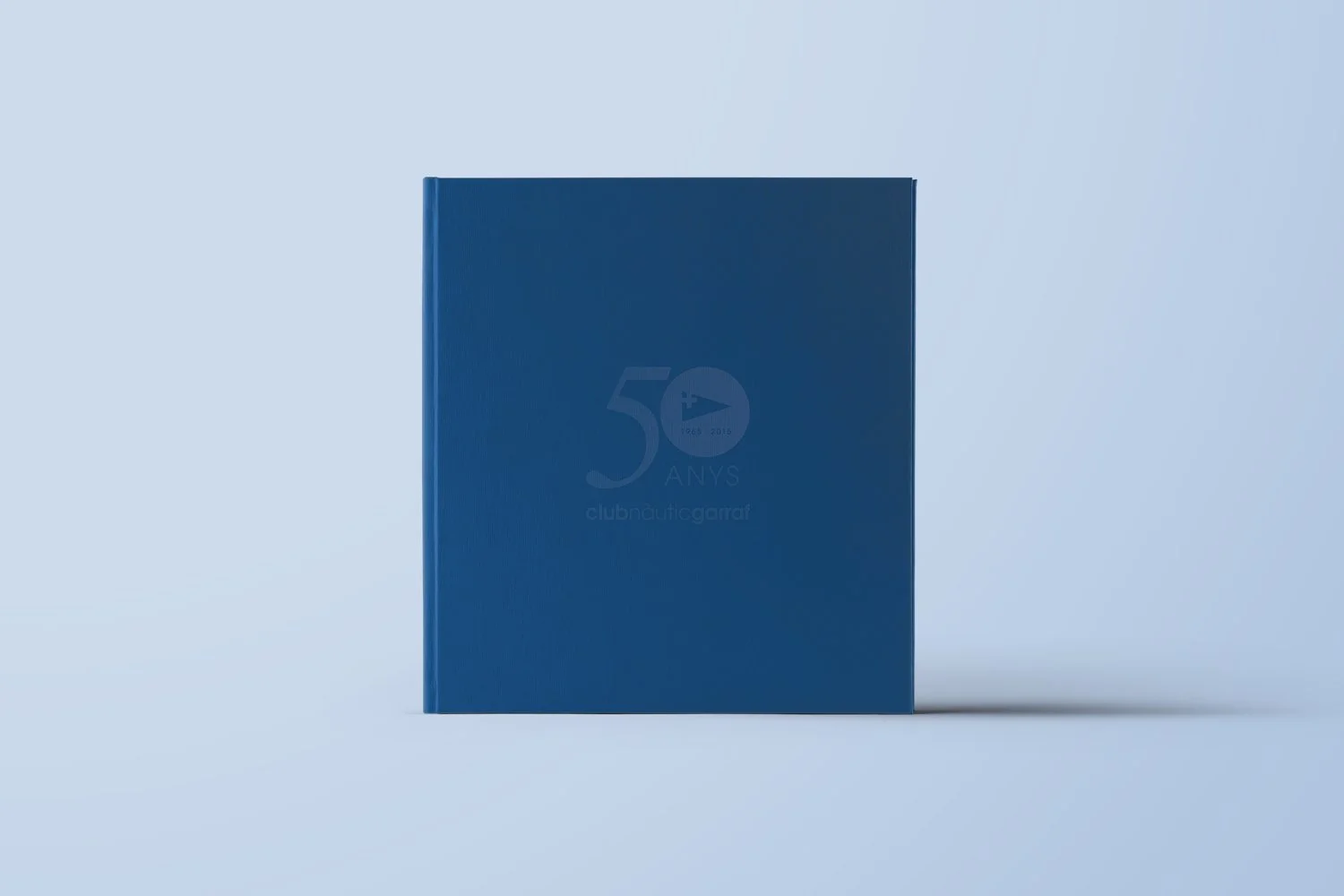  Diseño y maquetación del libro conmemorativo para el 50 Aniversario del Club Nàutic Garraf. 
