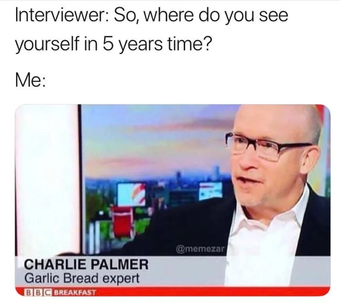 If you are a Garlic Bread expert, let’s talk.
