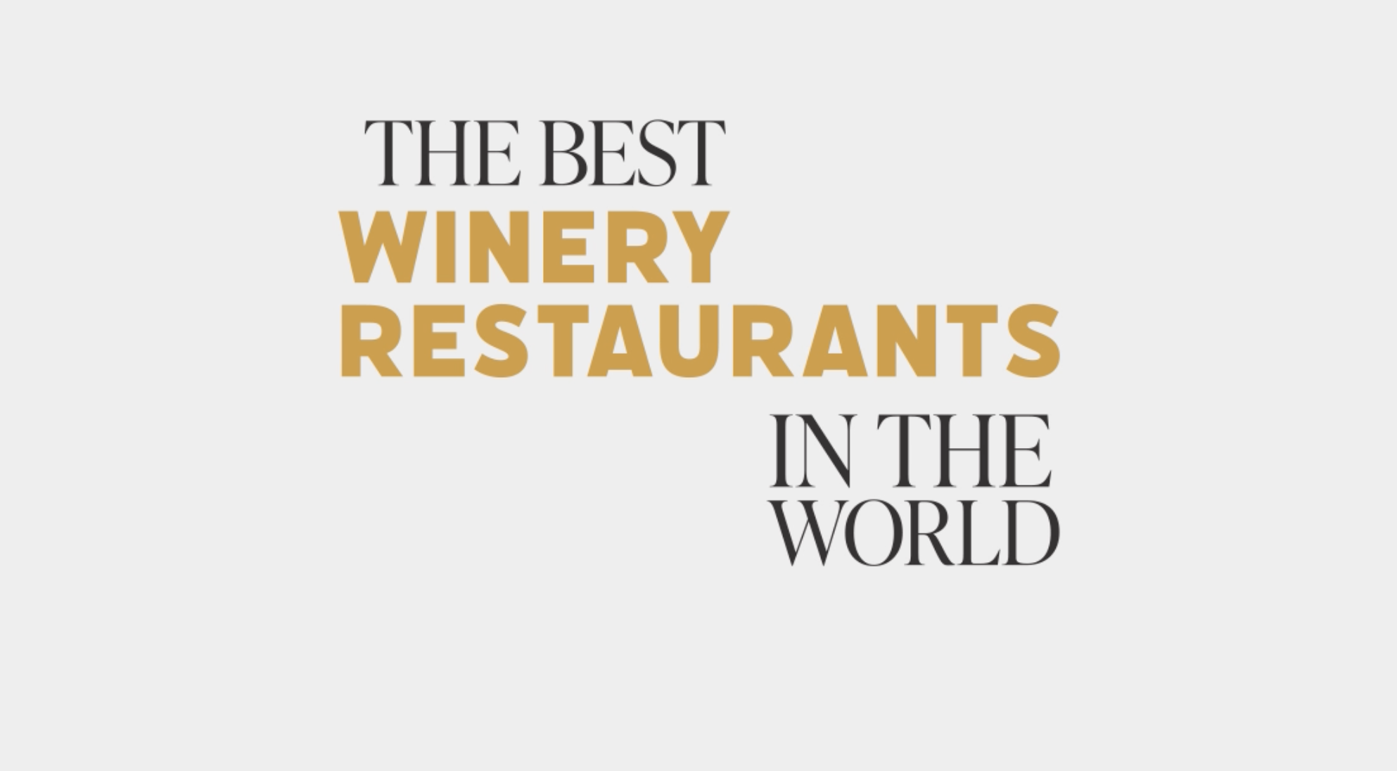 Named One of the Best Winery Restaurants in the World