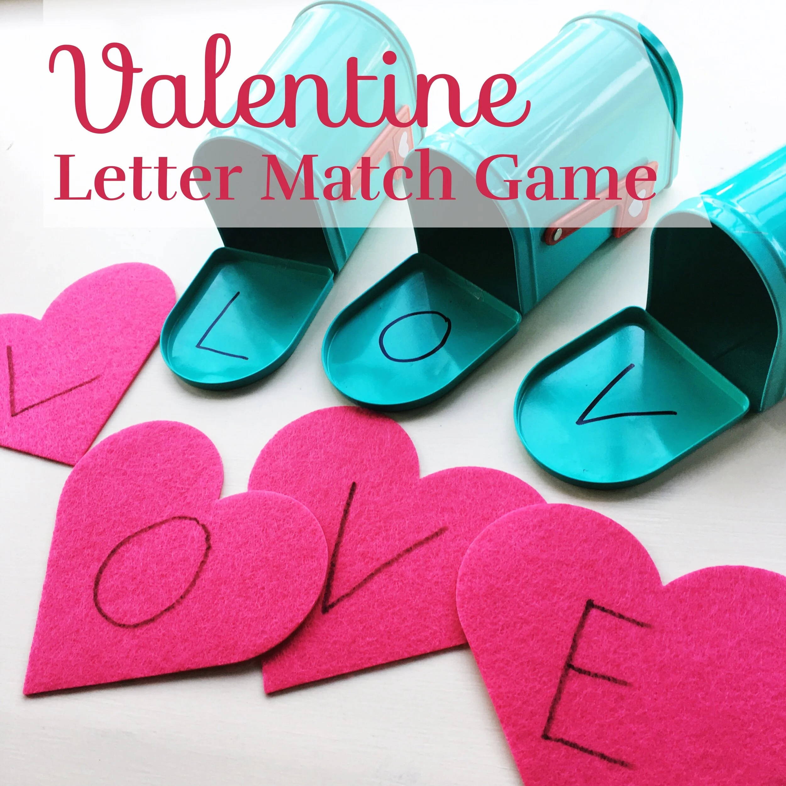 DIY Valentine Letter Match Game