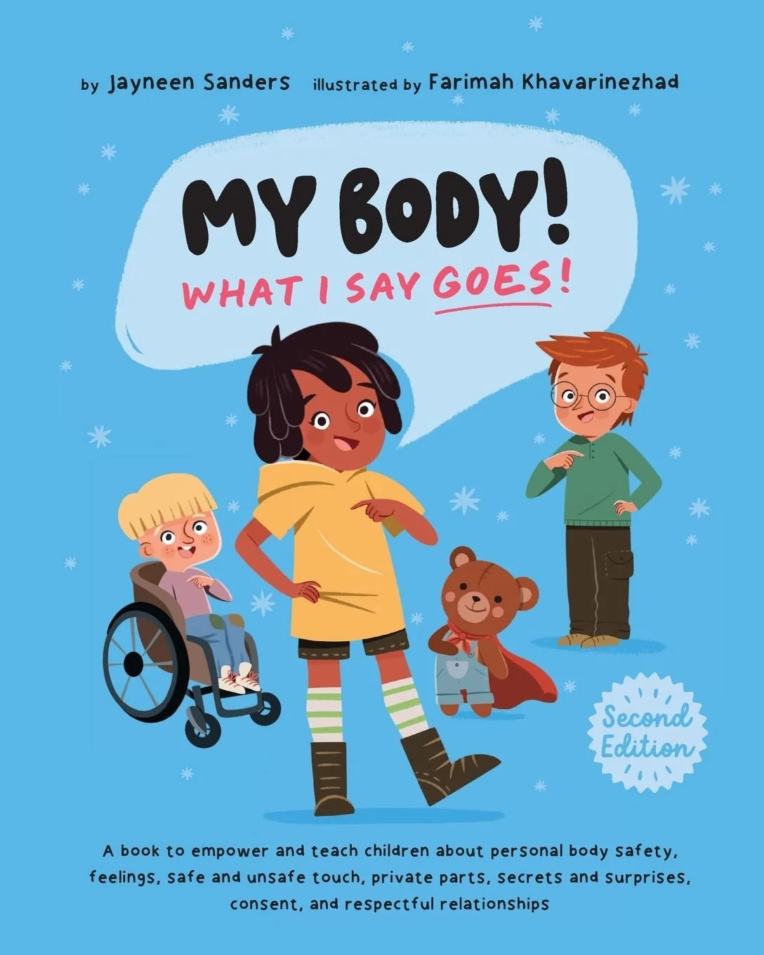 “My Body! What I Say Goes!” 
by Jayneen Sanders